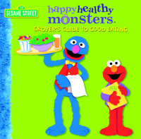 Book cover for Grover\'s Guide to Good Eating (Sesame Street)