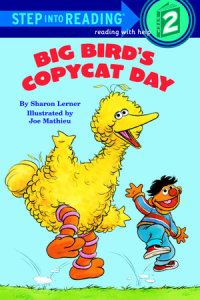 Book cover for Big Bird\'s Copycat Day (Sesame Street)