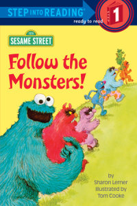 Cover of Follow the Monsters! (Sesame Street)