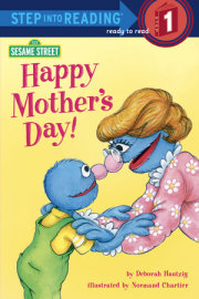 Happy Mother's Day! (Sesame Street) 