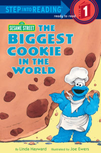Cover of The Biggest Cookie in the World (Sesame Street)