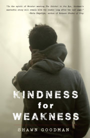 Kindness for Weakness 