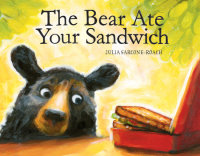 Cover of The Bear Ate Your Sandwich cover