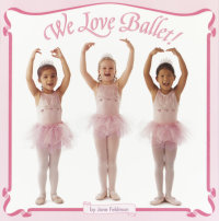 Cover of We Love Ballet! cover