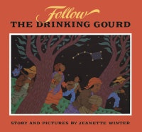 Cover of Follow the Drinking Gourd cover