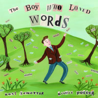 Cover of The Boy Who Loved Words cover