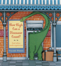 Book cover for How High Can a Dinosaur Count?