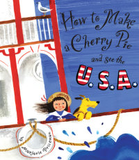 Cover of How to Make a Cherry Pie and See the U.S.A. cover