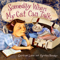 Book cover for Someday When My Cat Can Talk