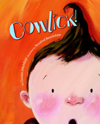 Book cover for Cowlick!