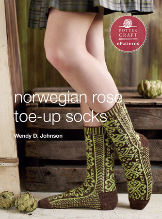 Norwegian Rose Socks by Wendy D. Johnson: 9780307985439