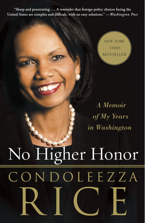 Condoleezza rice no higher honour full