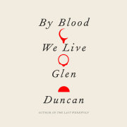 By Blood We Live 