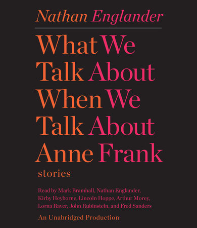 What We Talk About When We Talk About Anne Frank cover