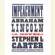 The Impeachment of Abraham Lincoln