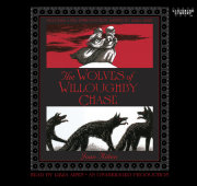 The Wolves of Willoughby Chase