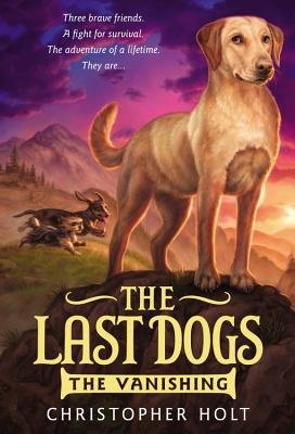 The Last Dogs: The Vanishing 