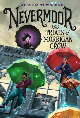 Nevermoor: The Trials of Morrigan Crown