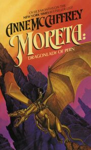 Moreta: Dragonlady of Pern 