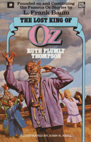 Lost King of Oz (Wonderful Oz Books, No 19) 