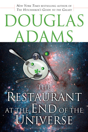 Don't Panic: The Hitch-hiker's Guide to the Galaxy, The Restaurant at the  End of the Universe: The Original Albums