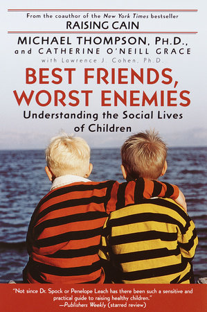 Best Friends, Worst Enemies  Penguin Random House Higher Education