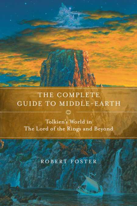 The Complete Guide to Middle-earth