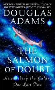 The Salmon of Doubt 