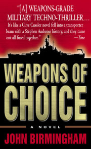 Weapons of Choice 