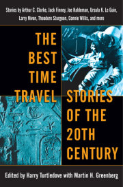 The Best Time Travel Stories of the 20th Century 