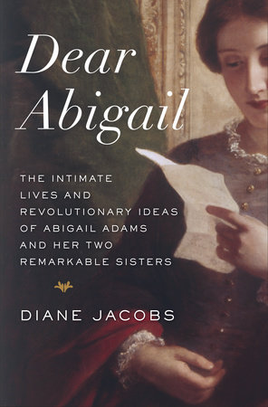 Dear Abigail by Diane Jacobs