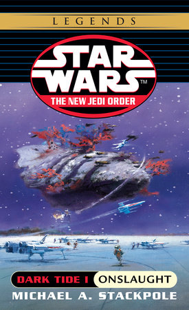 Star Wars: The New Jedi Order: Dark Tide 1: Onslaught