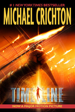 Timeline by Michael Crichton: 9780345468260