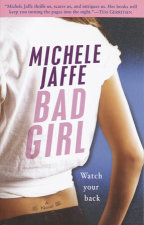 Bad Girl by Michele Jaffe Penguin Random House Canada