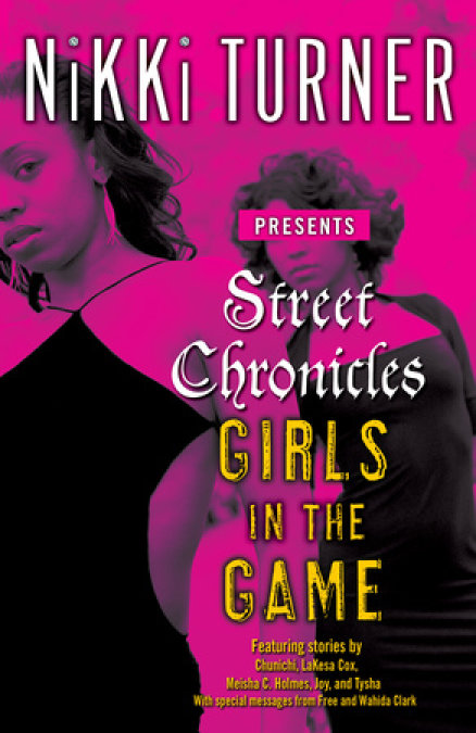 Street Chronicles      Girls in the Game