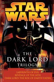 The Dark Lord Trilogy: Star Wars Legends 