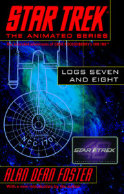 Star Trek Logs Seven and Eight 