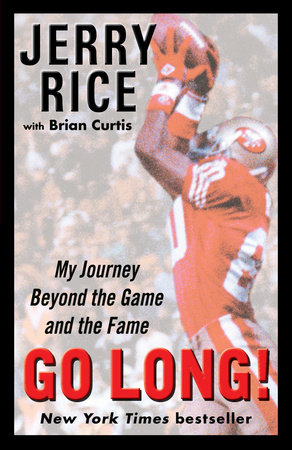 Life's Work: An Interview with Jerry Rice