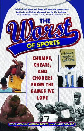 The Worst of Sports