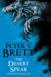 The Desert Spear: Book Two of The Demon Cycle 