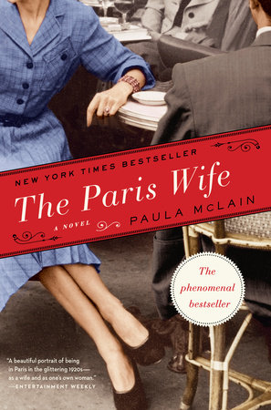 The Paris Wife By Paula Mclain Penguinrandomhouse Com Books