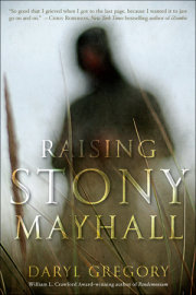 Raising Stony Mayhall 