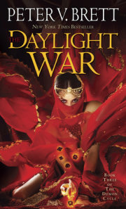 The Daylight War: Book Three of The Demon Cycle 