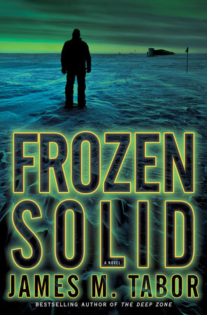 Frozen Solid: A Novel