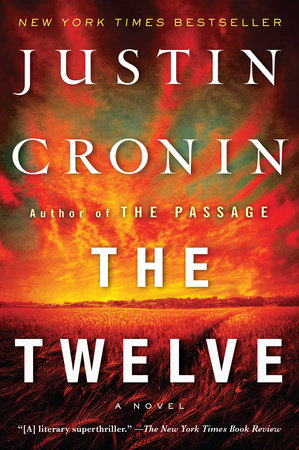 The Twelve (Book Two of The Passage Trilogy)