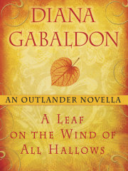 A Leaf on the Wind of All Hallows: An Outlander Novella 