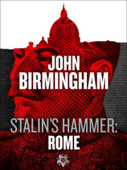 Stalin's Hammer: Rome (An Axis of Time Novella) 