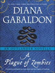 A Plague of Zombies: An Outlander Novella 