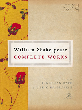 William Shakespeare Complete Works By William Shakespeare 9780345546562 Penguinrandomhouse Com Books