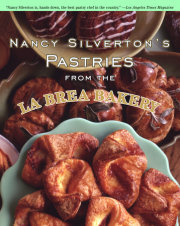 Nancy Silverton's Pastries from the La Brea Bakery 